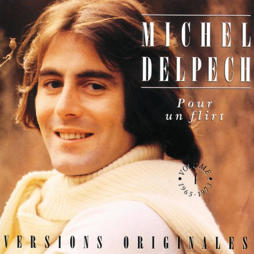 Michel Delpech Pour Un Flirt Lyrics Musixmatch