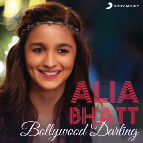 Alia Bhatt Bollywood Darling