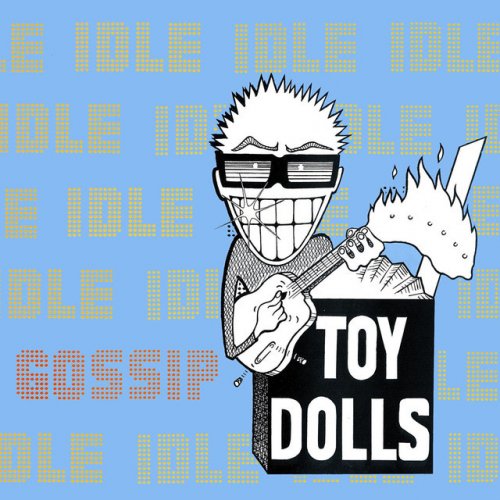 Toy Dolls Silly Billy 歌詞 Musixmatch