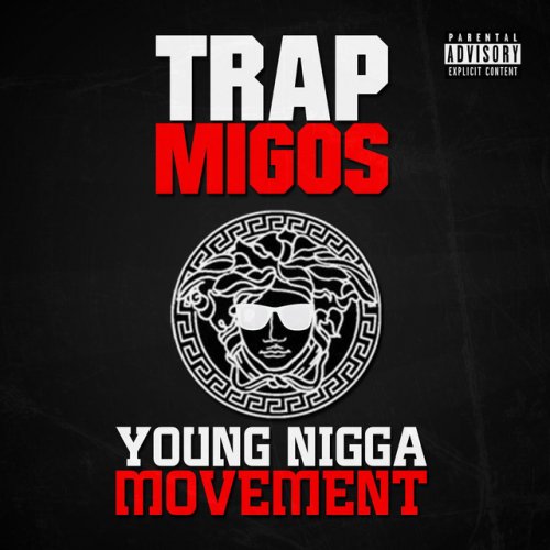 Young Nigga Movement