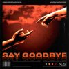 Say Goodbye (feat. Marvin Divine) lyrics – album cover