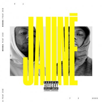 Jaune Feat Zed Single By Booba Album Lyrics Musixmatch J'suis dans mon ratpi world. musixmatch