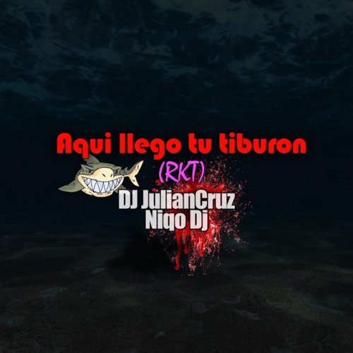 Letra De Aqui Llego Tu Tiburon De Niqo Dj Musixmatch (letra y musica de bad bunny, jowell, randy, nengo flow?) video audio. llego tu tiburon de niqo dj