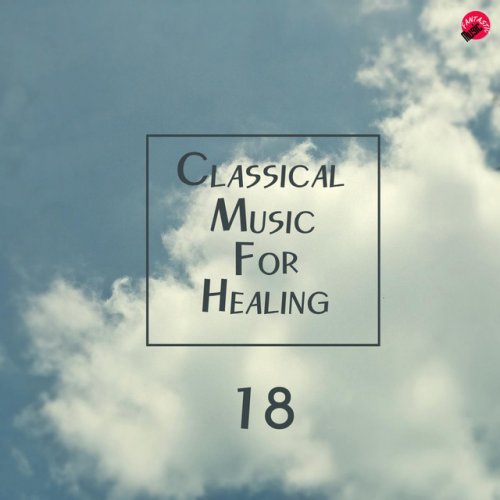 Classical Music For Healing 18