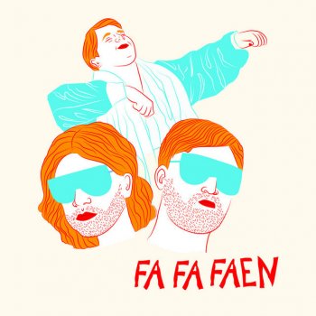 Fa-Fa-Faen (feat. Datarock)
