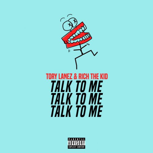 Talk To Me (with Rich The Kid)