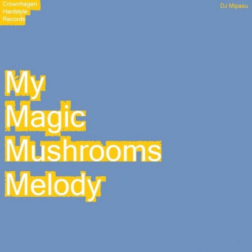 DJ Maustouch Magic Mushrooms Chimes lyrics Musixmatch