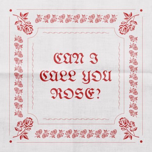 Thee Sacred Souls Can I Call You Rose Lyrics Musixmatch
