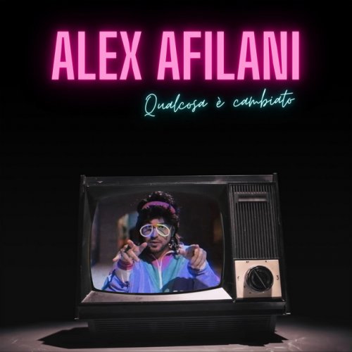 Alex Afilani Qualcosa E Cambiato Lyrics Musixmatch