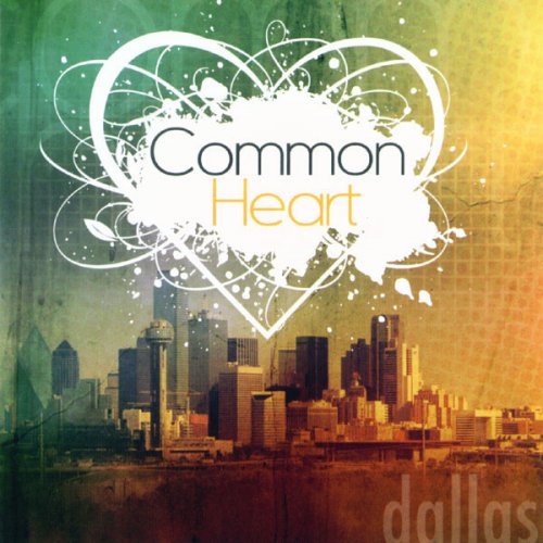 Common Heart: Dallas