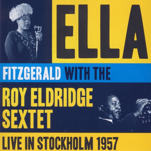 Jazz At The Philharmonic 1957 Featuring Ella Fitzgerald (Americans In Sweden)