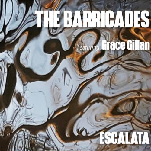 Escalata Letra De The Barricades Feat Grace Gillan Musixmatch