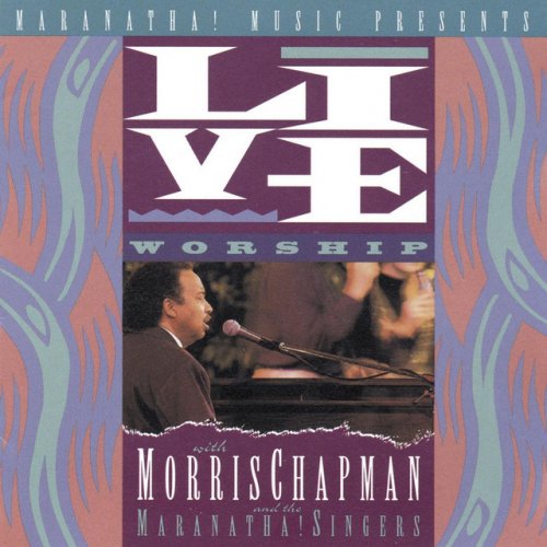 Live Worship With Morris Chapman