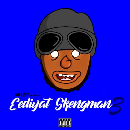 Wiley Eediyat Skengman 3 Stormzy Send Lyrics Musixmatch Wiley Eediyat Skengman 3 Stormzy Send Lyrics Musixmatch