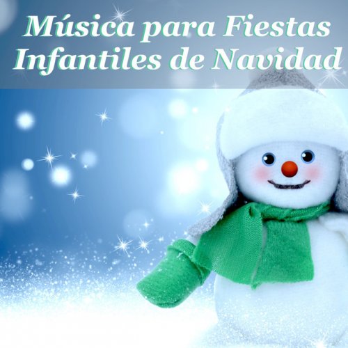 Música para Fiestas Infantiles de Navidad – Canciones Instrumentales de Fondo para una Blanca Navidad