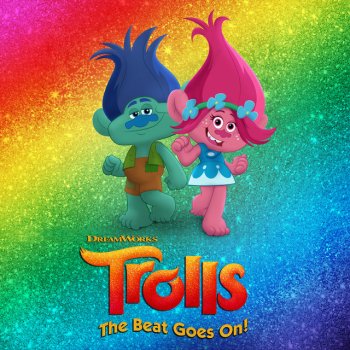 Dreamworks Trolls The Beat Goes On By Various Artists Album Lyrics Musixmatch