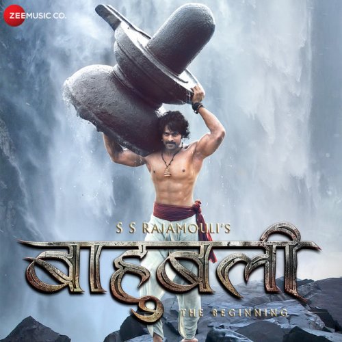 Baahubali - The Beginning (Original Motion Picture Soundtrack)