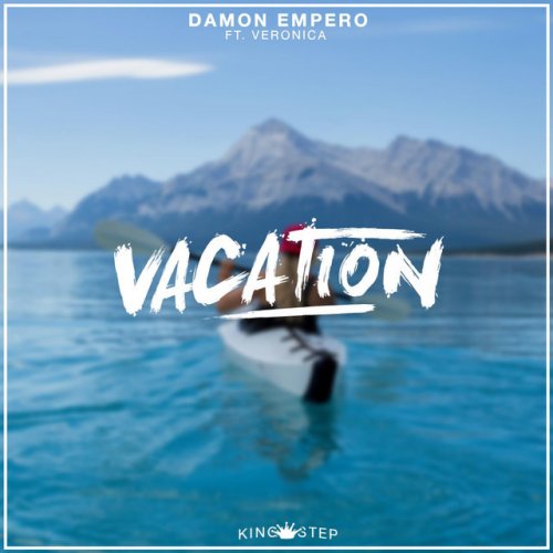 Damon Empero Feat Veronica Vacation Feat Veronica Lyrics Musixmatch
