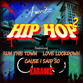 Run This Town In The Style Of Jay Z Feat Rihanna Kanye West Testo Ameritz Audio Karaoke Mtv Testi E Canzoni