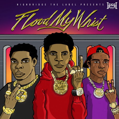 A Boogie Wit da Hoodie feat. Don Q Lil Uzi Vert Flood My Wrist