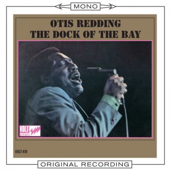 [Sittin' On] The Dock of the Bay