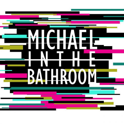 Caleb Hyles Michael in the Bathroom Lyrics Musixmatch