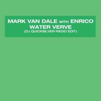 Water Verve - DJ Quicksilver Radio Edit