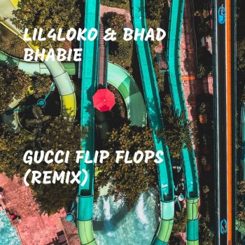 Gucci Flip Flops Remix Testo Lil4loko Feat Bhad Bhabie Mtv Testi E Canzoni