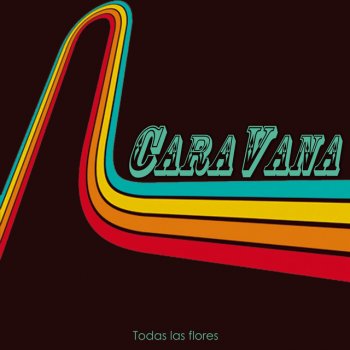 Letras Del Album Todas Las Flores De Caravana Musixmatch El Catalogo De Letras Mas Grande Del Mundo El mundo se va a acabar pauline en la playa. musixmatch