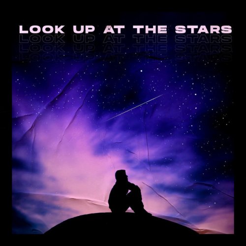 Chaitha Look Up At The Stars Lyrics Musixmatch