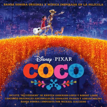 Letras Del Album Coco Banda Sonora Original En Espanol De Various Artists Musixmatch El Catalogo De Letras Mas Grande Del Mundo Pelisplus.me es un sitio ideal para ver peliculas y series online. letras del album coco banda sonora