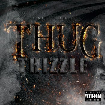 Testi Thug Thizzle - Single