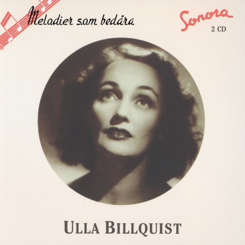 Ulla Billquist / Melodier som bedåra