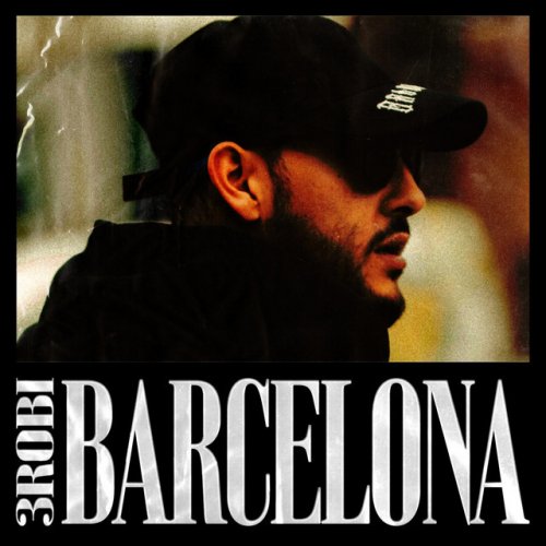 3robi Barcelona Lyrics Musixmatch
