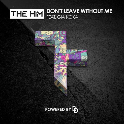 Don't Leave Without Me (Radio Edit)