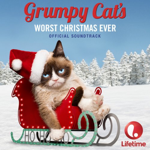 Grumpy Cat's Worst Christmas Ever (Official Soundtrack)