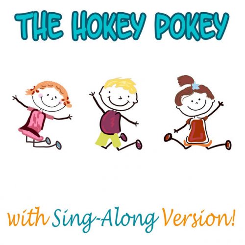 Letra de The Hokey Pokey (Nursery Rhyme) de The hokey pokey, Songs For