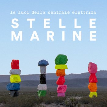 I Testi Delle Canzoni Dell Album Stelle Marine Di Le Luci Della
