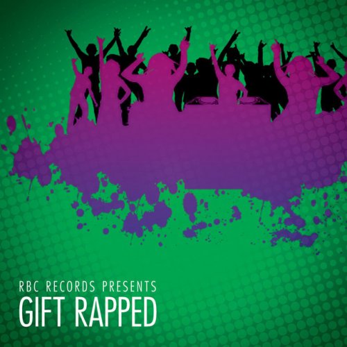 RBC Records Presents… Gift Rapped (Hip-Hop Hits)