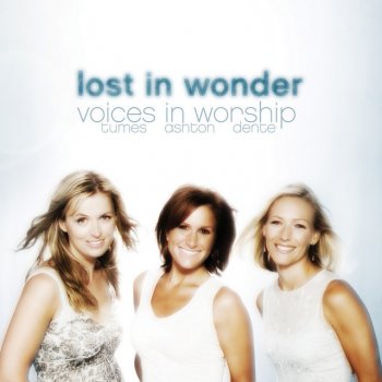 Testi Lost In Wonder (Voices Of Worship)