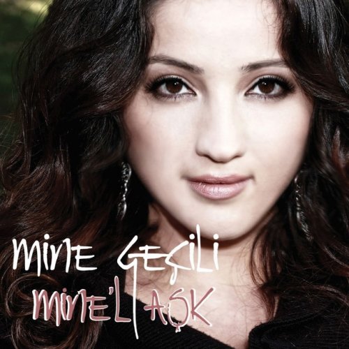 Mine Gecili Darildin Mi Cicim Bana Lyrics Musixmatch