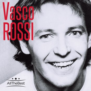 Testi Vasco Rossi - All the Best