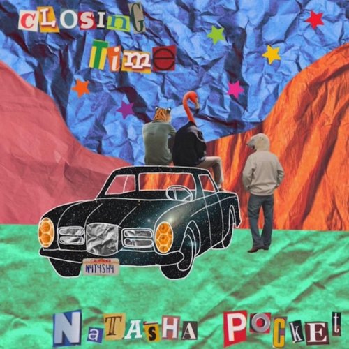 natasha-pocket-closing-time-lyrics-musixmatch