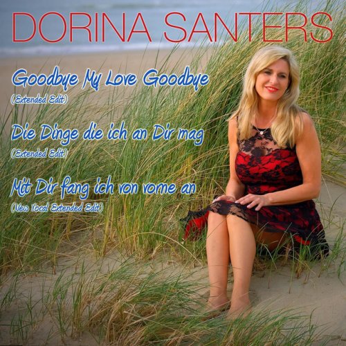 Dorina Santers - Letra de Mit Dir Fang Ich Von Vorne An (New Vocal Extended...