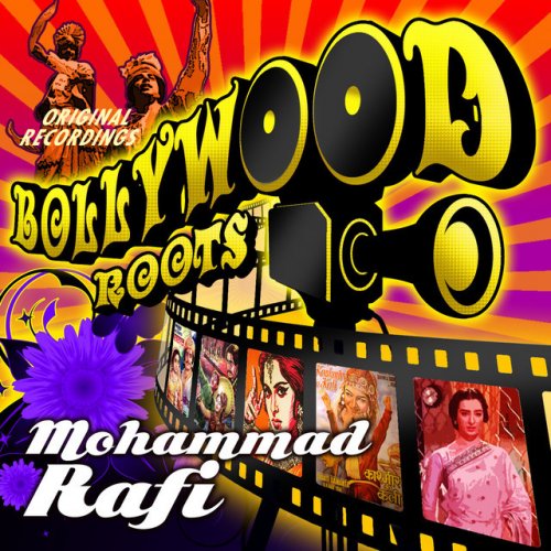 Bollywood Roots - Mohammed Rafi Vol. 2