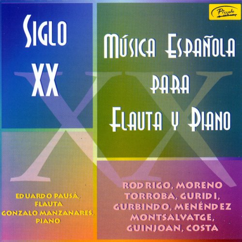 Música Española Para Flauta y Piano. Siglo XX