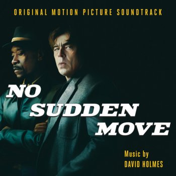 Testi No Sudden Move (Original Motion Picture Soundtrack)