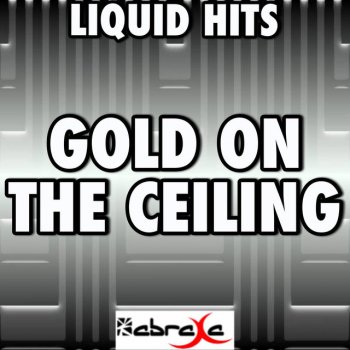 Gold On The Ceiling Tribute To The Black Keys By Liquid