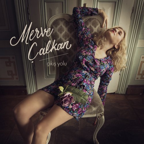 merve calkan cikis yolu lyrics