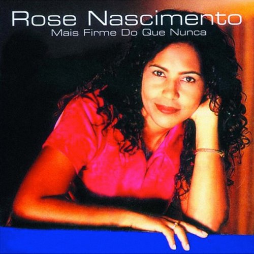Rose Nascimento - Vem Sentir o Seu Poder Lyrics | Musixmatch